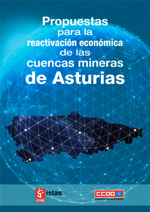 Propuestas para la reactivación económica de las Cuencas mineras de Asturias