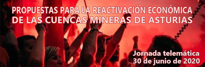 Propuesta para la reactivación económica de las Cuencas Mineras de Asturias